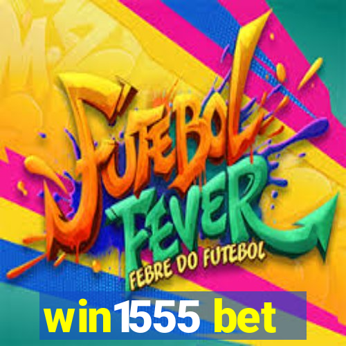 win1555 bet