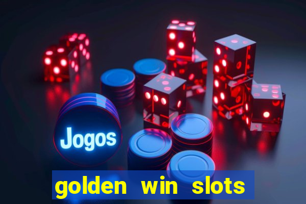 golden win slots apk download