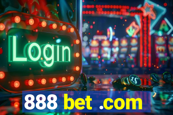 888 bet .com