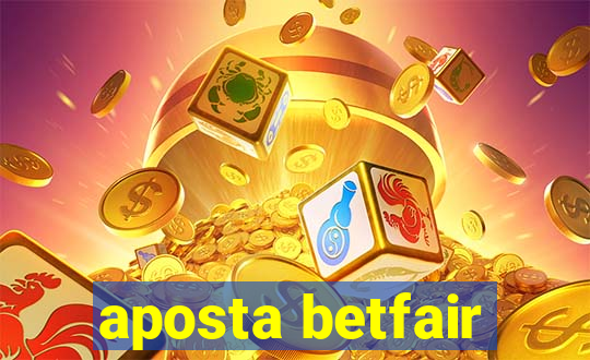 aposta betfair