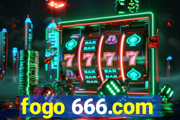 fogo 666.com