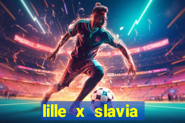 lille x slavia praga palpite