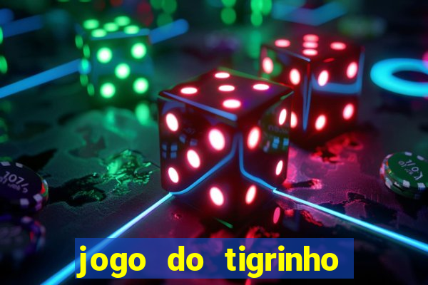 jogo do tigrinho em casa chinesa