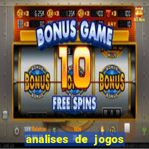 analises de jogos de futebol