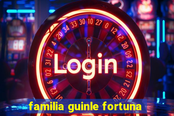 familia guinle fortuna