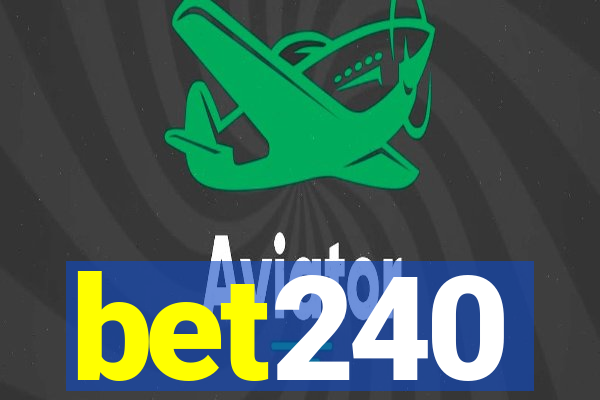 bet240