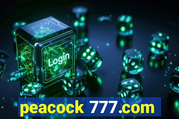 peacock 777.com