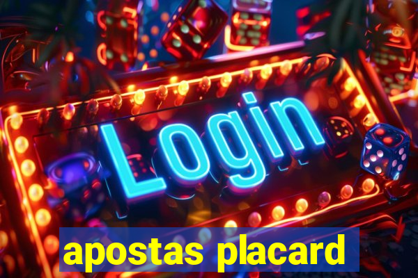 apostas placard