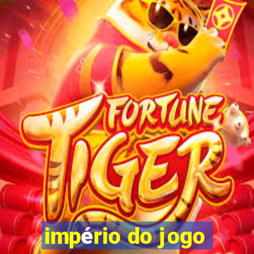 império do jogo