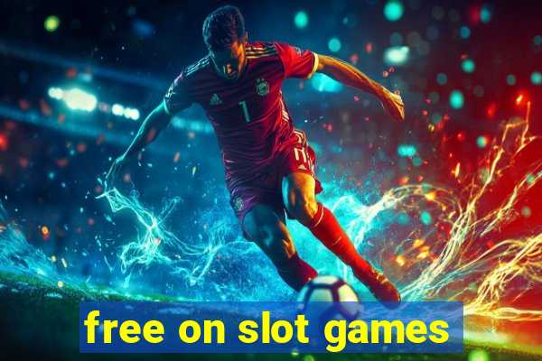 free on slot games