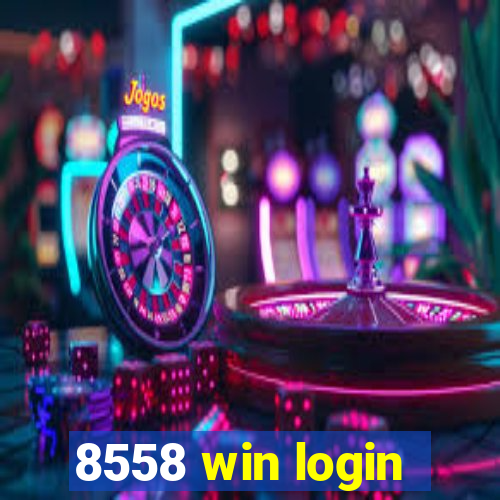 8558 win login