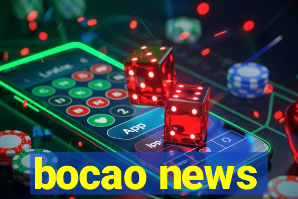 bocao news