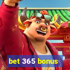 bet 365 bonus