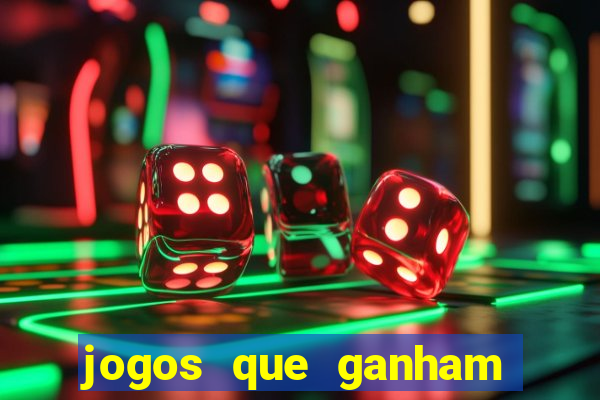 jogos que ganham dinheiro online