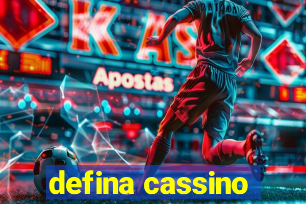 defina cassino