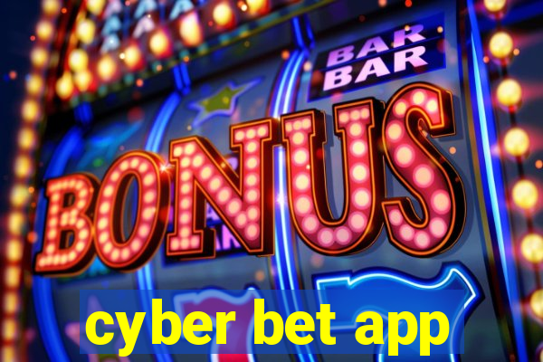 cyber bet app