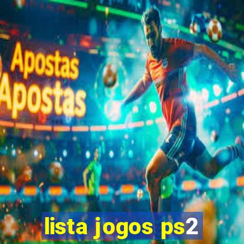 lista jogos ps2