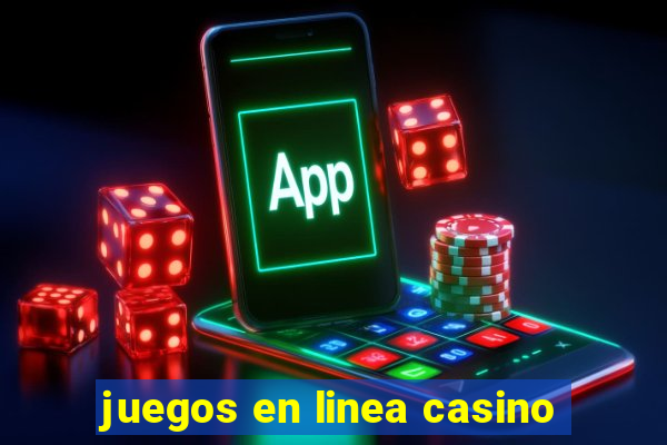 juegos en linea casino