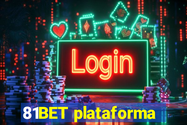 81BET plataforma