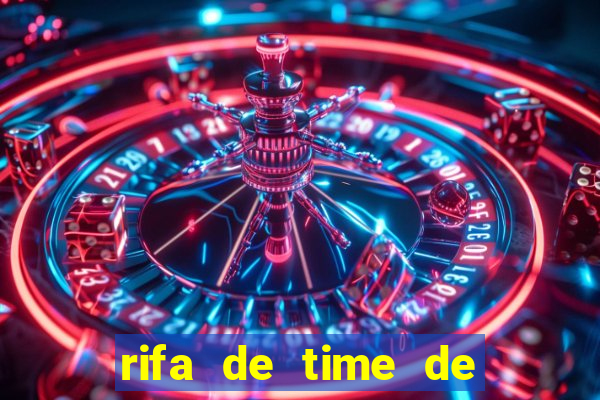 rifa de time de futebol qual sai mais