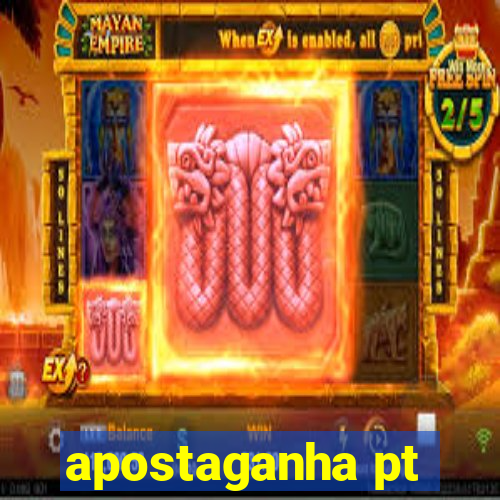 apostaganha pt