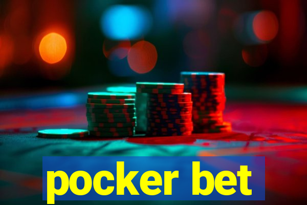 pocker bet