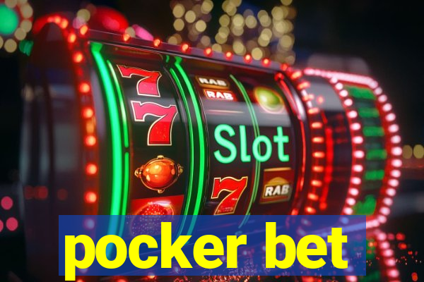 pocker bet