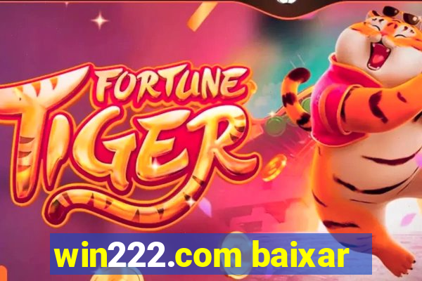 win222.com baixar