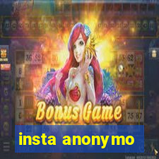 insta anonymo