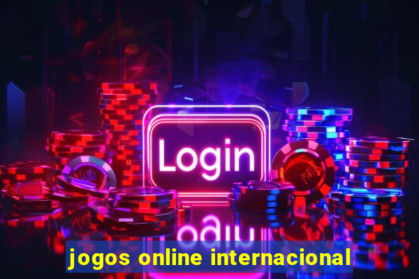 jogos online internacional