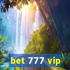 bet 777 vip