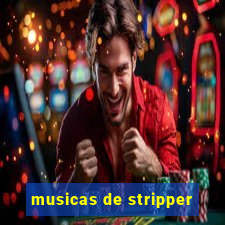 musicas de stripper