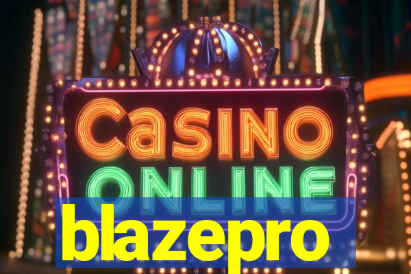 blazepro