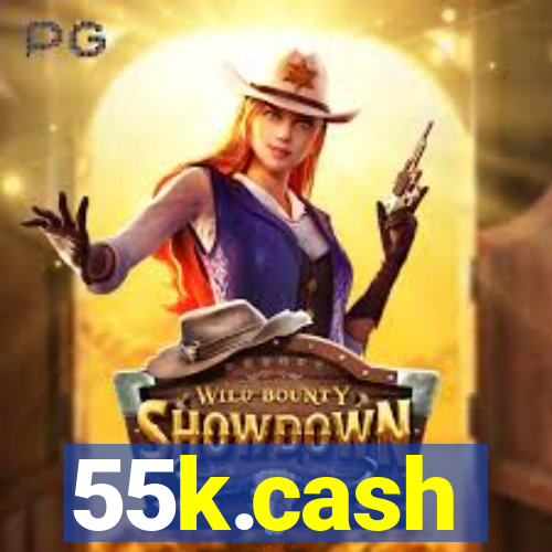 55k.cash