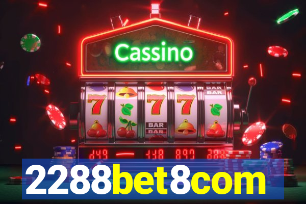 2288bet8com