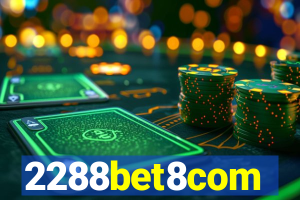 2288bet8com