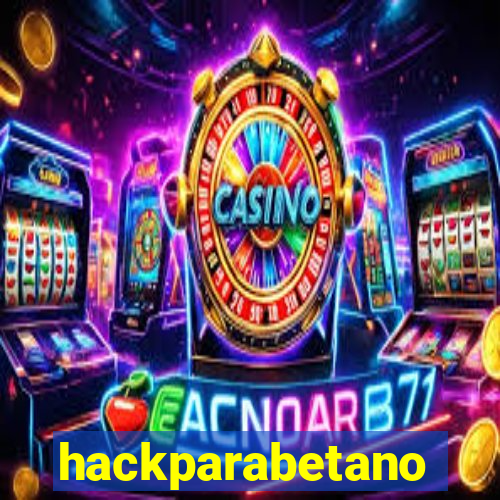 hackparabetano