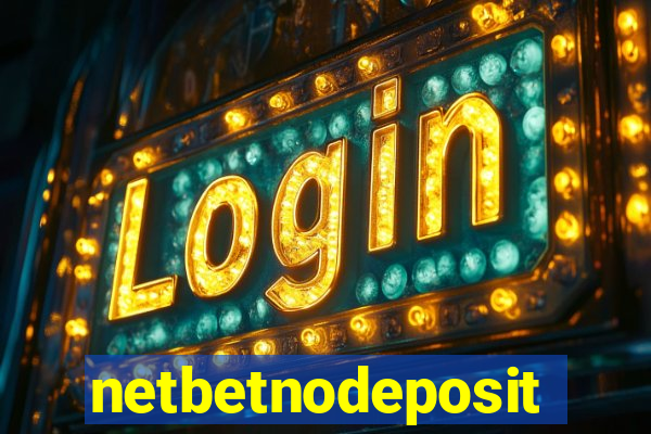 netbetnodeposit