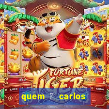 quem 茅 carlos eduardo fortuna