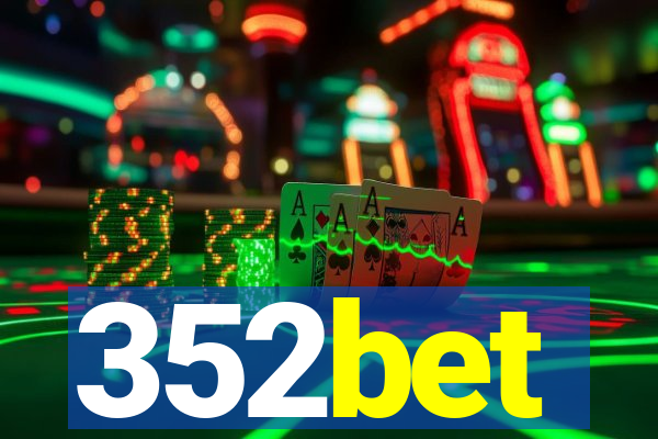 352bet