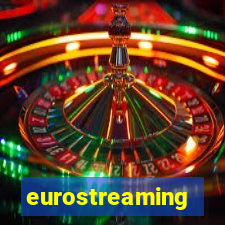 eurostreaming