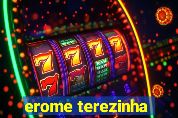 erome terezinha