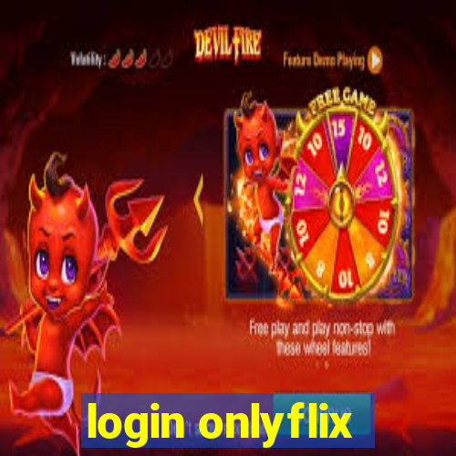 login onlyflix