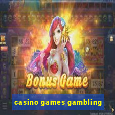 casino games gambling