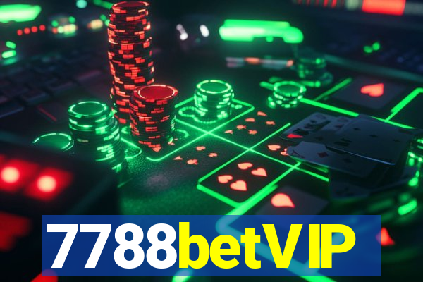 7788betVIP