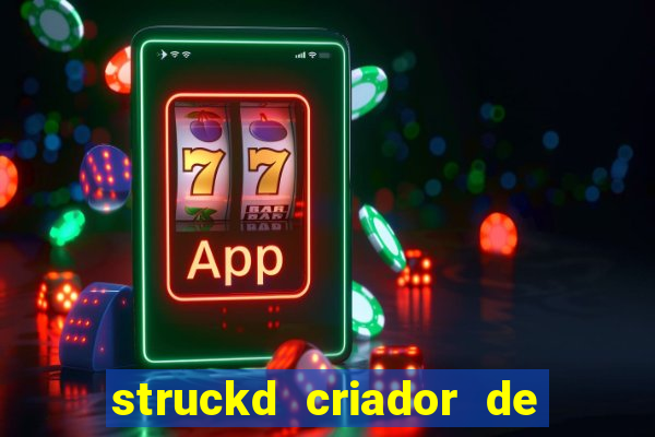 struckd criador de jogos 3d