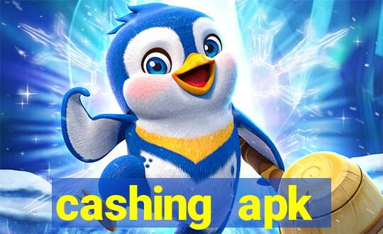 cashing apk dinheiro infinito