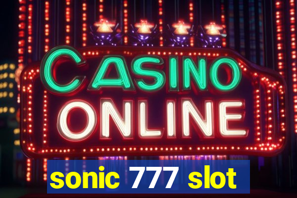 sonic 777 slot