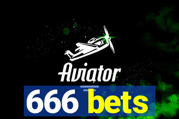 666 bets