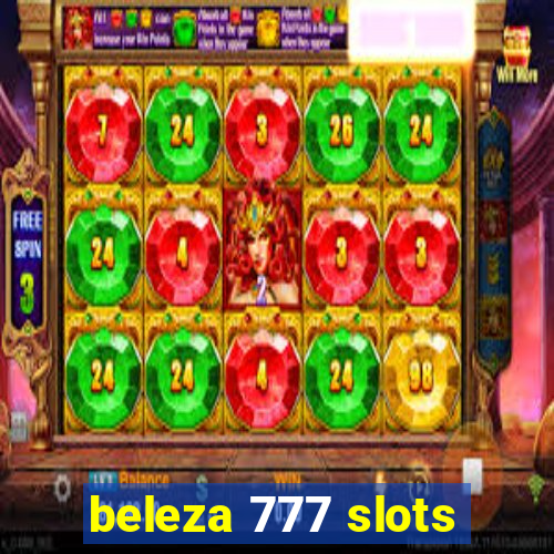 beleza 777 slots